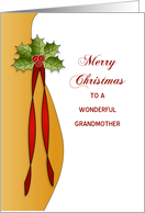 Grandmother, Merry Christmas Card with Holly card