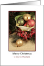 EX-Husband Christmas Card, Bowl of Ornaments card