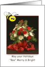 Honey Bee Merry and Bright, Christmas Flower Bouquet card