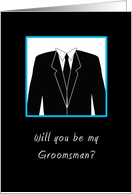 Be My Groomsman Greeting Card Invitation-Black Suit, Black Tie card