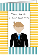 For Male Employee Thank You For all Your Hard Work Card