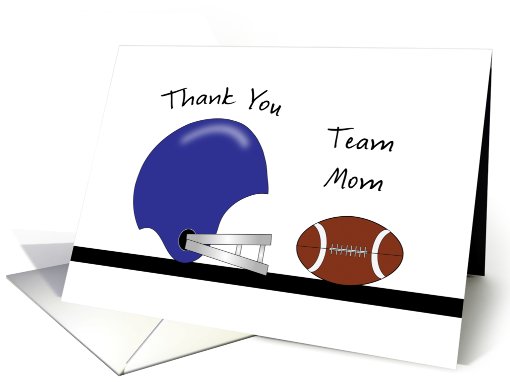 Team Mom Thank You - Football and Football Helmet card (752012)