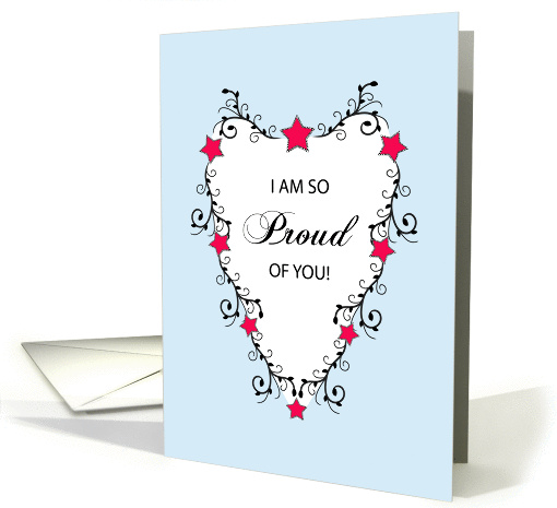 I am So Proud of You Greeting Card-Heart Design with... (762301)