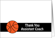 For Assistant Coach Thank You Basketball Assistant Coach Card