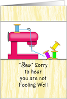 Get Well Greeting Card-Sewing Machine and Thread card