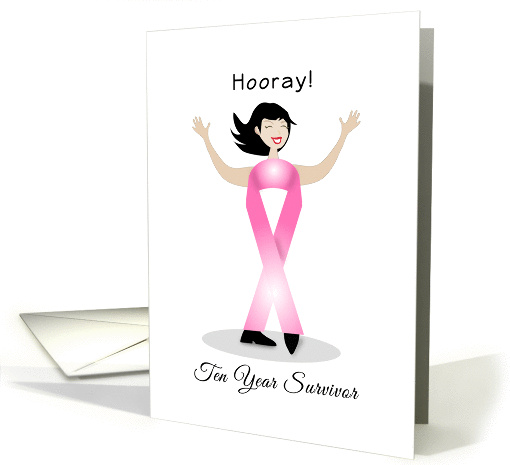 Breast Cancer Survivor Encouragement Greeting Card - Ten Year card