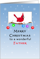 For Father / For Dad Christmas Card with Red Cardinal on Tree Branch card