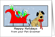 Christmas Card from Pet Groomer with Dog, Sleigh and Presents card