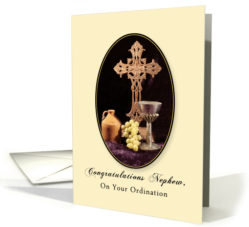 For Nephew Ordination Greeting Card-Cross, Chalice, Grapes, Jug card