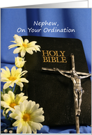 For Nephew Ordination Greeting Card-Crucifix, Bible, Flowers card