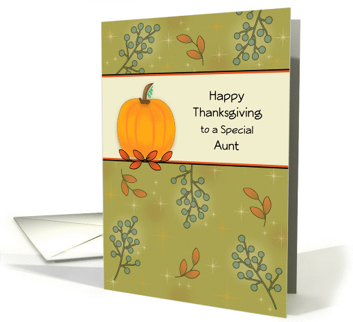 Aunt Thanksgiving Greeting Card-Pumpkin and Leaves card (836365)