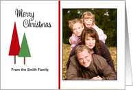 Christmas Photo Card with Red and Green Christmas Trees-Custom Text card