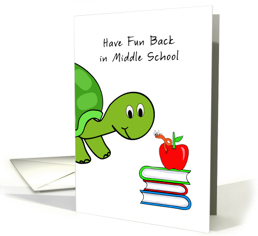 Going Back to Middle School-Turtle, Books, Worm and Apple card