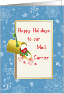 For Mail Carrier Christmas Card with Mail Box, Bird, Letters, Mail card