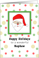 Nephew Christmas Card with Santa Head, Happy Holidays and Dots card