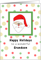Grandson Christmas Card with Santa Head, Happy Holidays and Dots card