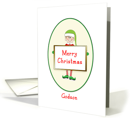 Godson Christmas Card with Elf Holding Sign-Merry Christmas card