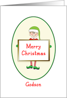 Godson Christmas Card with Elf Holding Sign-Merry Christmas card