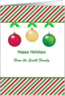 Customizable Christmas Card-Red Green Stripes-Three Ornaments card
