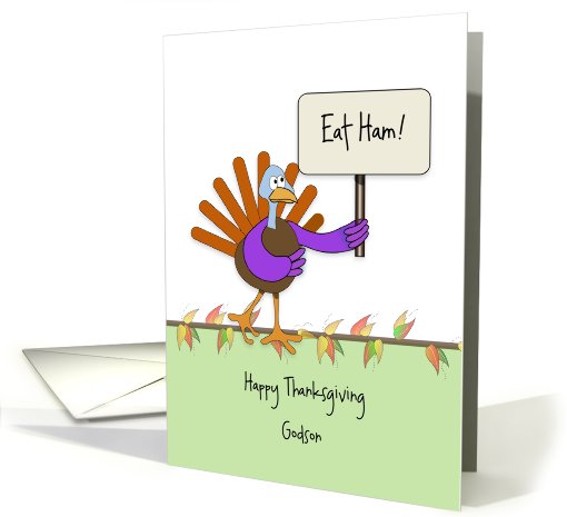Godson Thanksgiving Card with Turkey Holding Sign... (878908)