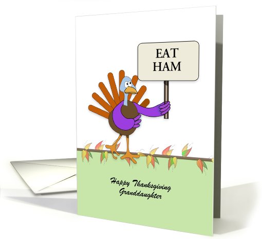 Granddaughter Thanksgiving Turkey Holding Sign-Customizable Text card