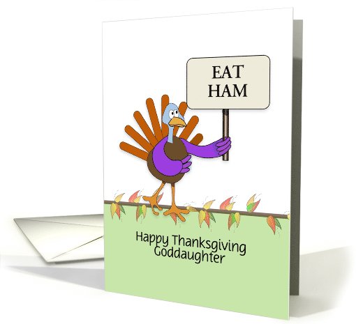 For Goddaughter Thanksgiving Greeting Card Turkey Holding... (879173)