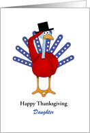 For Daughter Thanksgiving Card-Patriotic Turkey-Customizable Text card