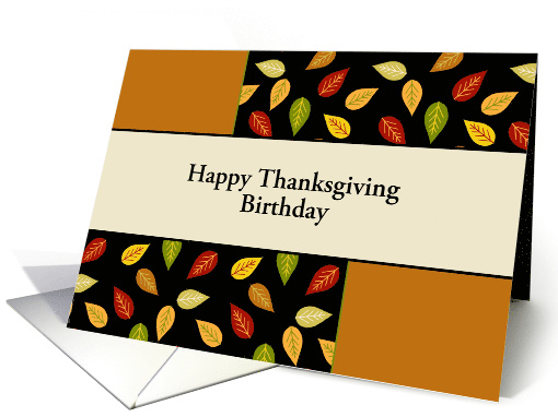 Birthday on Thanksgiving Card with Leaves-Customizable Text card