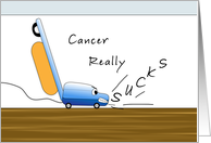 Cancer Really Sucks Greeting Card-Upright Vacuum Cleaner-Encouragement card