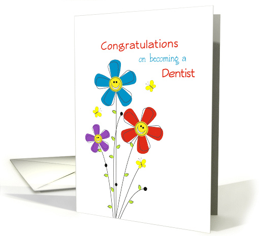 Congratulations on Becoming a Dentist Smile Faces Flowers... (910388)