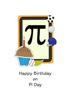 Pi Day Birthday Card...