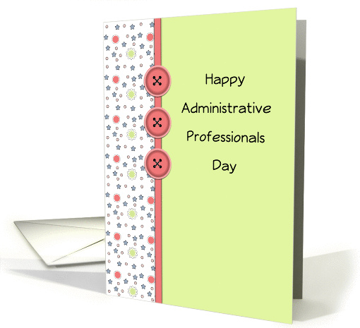 Administrative Professionals Day Greeting Card-Button and... (921026)