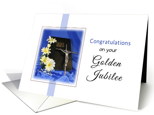 Golden Jubilee Religious Life Greeting Card-Crucifix- Bible-Blue card