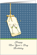 Happy New Year’s Day Birthday-Greeting Card-Martini Glasses card