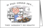 Pig Roast_Pigs Fry card