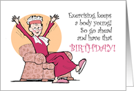 Go Ahead And Have That Birthday! card