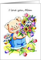Mother’s Day : I love you, Mom card