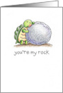 Friend - You’re my rock. Cute turtle with big rock card