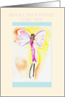 May All Your Wishes Come True card