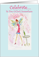 Celebrate Its Five O’Clock Somewhere card