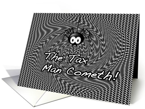 The Tax Man Cometh! card (802165)