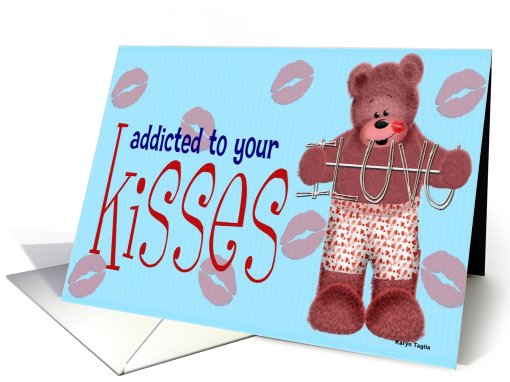 Addicted To Your Kisses card (171803)