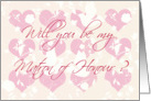 Will you be my Matron of Honour? card