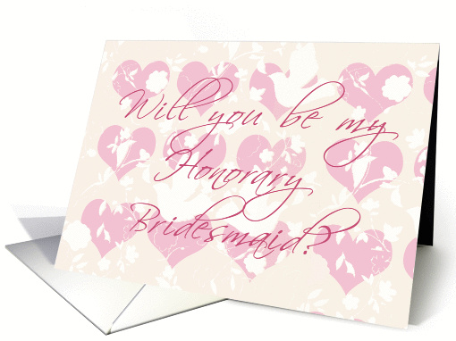 Will you be my Honorary Bridesmaid? card (239271)