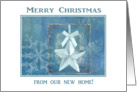 Star Ornament on Snowflakes, Merry Christmas from our new home card