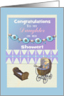 Daughter’s Baby Shower Congratulations, Stroller & Cradle with Bear card