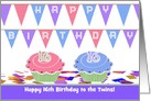 Happy 16th Birthday to Twins, Boy & Girl, Custom Text, Two Cupcakes card