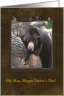 Oh Man, Happy Father’s Day, Black Bear in Love Dad Frame, Custom Text card