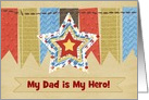 My Dad is My Hero, Father’s day, Custom Text card