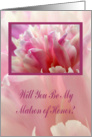 Will You Be My Matron of Honor?, Sister, Peony card